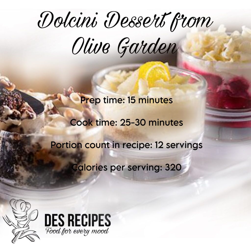 Dolcini Dessert From Olive Garden